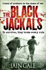 The Black Jackals: The Complete Works of J. A. Baker