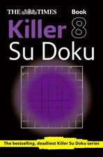 The Times Killer Su Doku Book 8