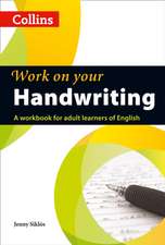 Work on Your Handwriting