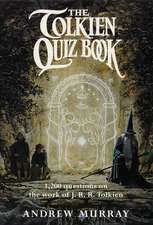 Murray, A: Tolkien Quiz Book