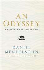 An Odyssey: A Father, A Son and an Epic