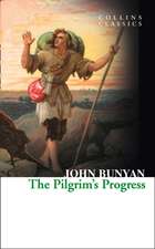 CLASSICS THE PILGRIMS PROGRESS