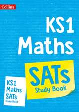 Collins Ks1: KS1 Maths Study Book