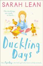 Lean, S: Duckling Days