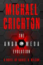 Crichton, M: The Andromeda Evolution