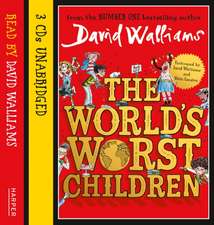 Walliams, D: The World's Worst Children