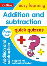 Addition and Subtraction Quick Quizzes