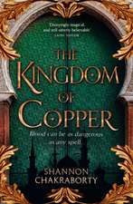 The Kingdom of Copper: Book 2