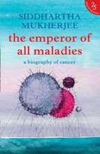 EMPEROR OF ALL MALADIES IN PB