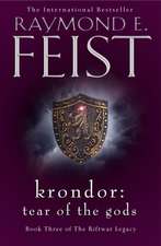 Feist, R: Krondor: Tear of the Gods