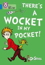 BIG CAT - SEUSS A WOCKET