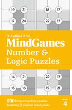 The Times Mindgames Number & Logic Puzzles: Book 4