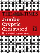 The Times Jumbo Cryptic Crossword: Book 19