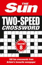 The Sun: Sun Two-Speed Crossword Collection 8