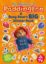 A Busy Bear's Big Sticker Book