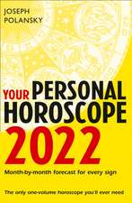 Polansky, J: Your Personal Horoscope 2022