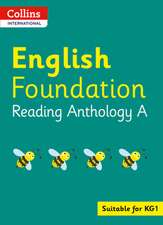 Collins International Foundation - Collins International English Foundation Reading Anthology a