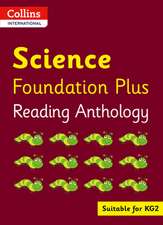 Collins International Foundation - Collins International Science Foundation Plus Reading Anthology