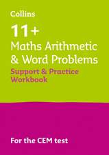 Collins 11+ - 11+ Maths Arithmetic and Word Problems Support and Practice Workbook: For the Cem 2021 Tests