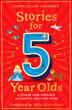 Eccleshare, J: Stories for 5 Year Olds