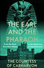 The Earl and the Pharaoh