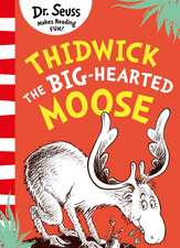 Thidwick the Big-Hearted Moose