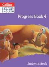 International Primary English Progress Book Student's Book: Stage 4