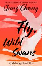 Fly, Wild Swans