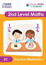 Primary Maths for Scotland 2c Practice Workbook 1