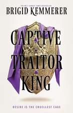Captive Traitor King
