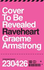 Raveheart