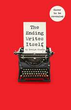 The Ending Writes Itself