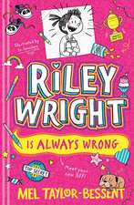 Riley Wright is Always Wrong