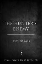 The Hunter's Enemy