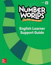 Level D English Learner Support Guide, Number Worlds Standards-Neutral Version