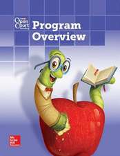 Open Court Reading Program Overview Grade K-3