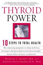 Thyroid Power: Ten Steps to Total Health