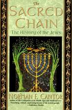 The Sacred Chain: History of the Jews, The