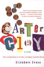 Carter Clay: A Novel