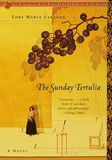 The Sunday Tertulia: A Novel