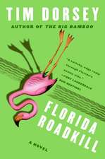 Florida Roadkill: A Novel