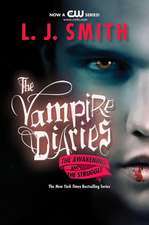 The Vampire Diaries: The Awakening and The Struggle