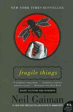 Fragile Things: Short Fictions and Wonders