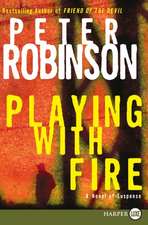 Playing with Fire: A Novel of Suspense