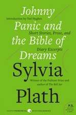 Johnny Panic and the Bible of Dreams: Short Stories, Prose, and Diary Excerpts