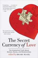 The Secret Currency of Love