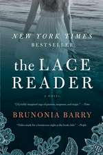 The Lace Reader: A Novel