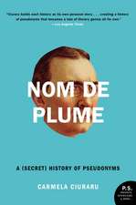 Nom de Plume: A (Secret) History of Pseudonyms