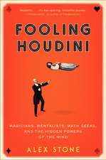 Fooling Houdini