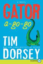 Gator A-Go-Go: A Novel